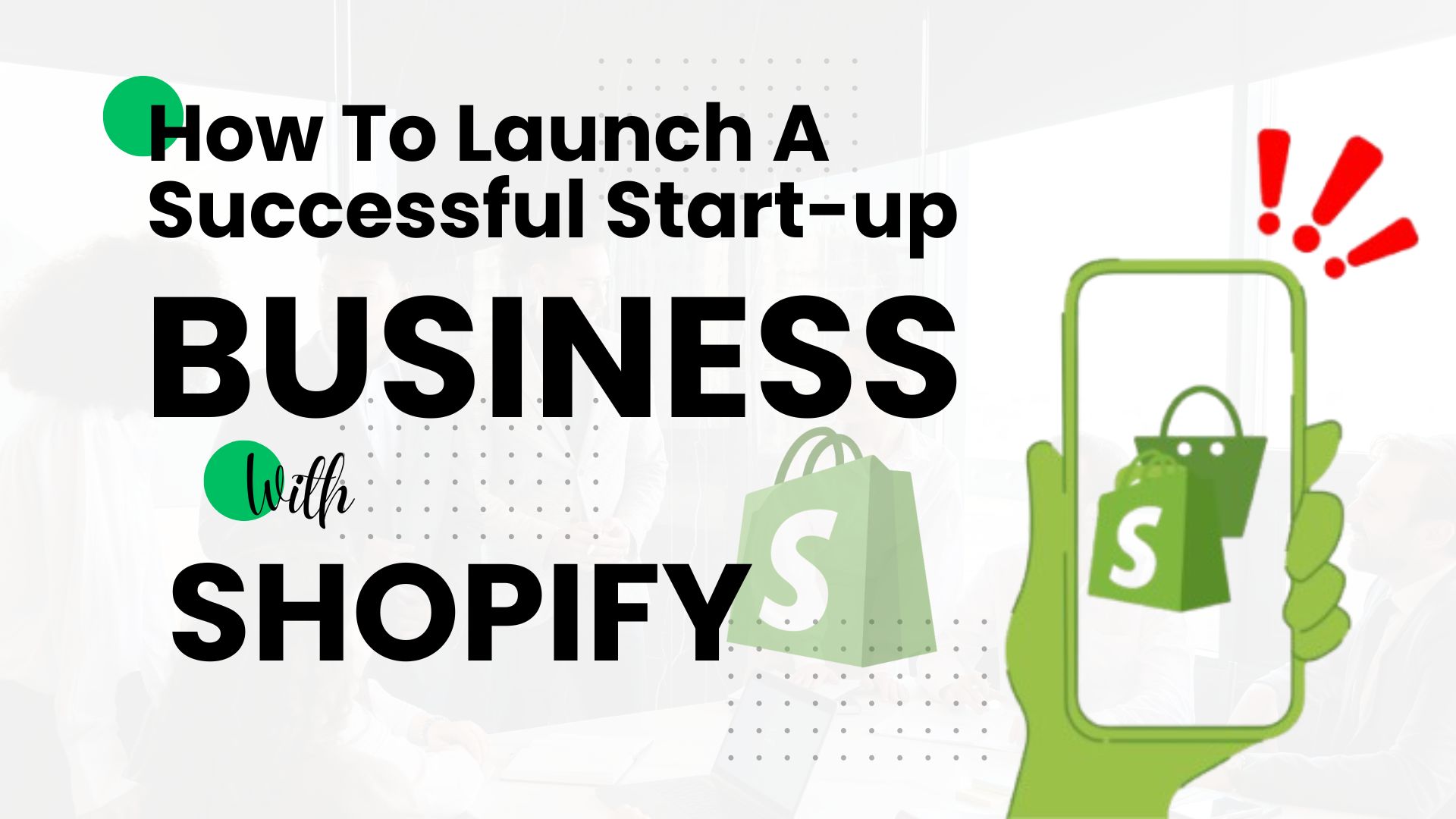 How to launch a successful startup business with shopify